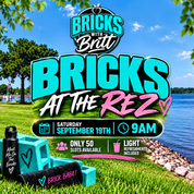 BRICKS @ THE REZ! ☀️💦